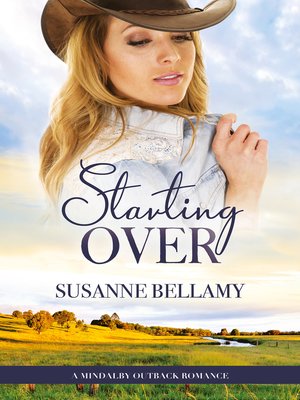 cover image of Starting Over (A Mindalby Outback Romance, #2)